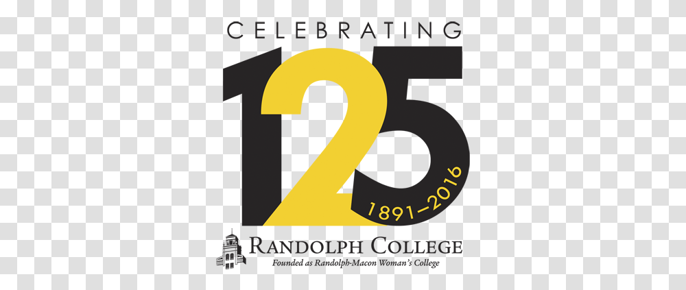 Randolph College 125th Anniversary Vertical, Number, Symbol, Text, Poster Transparent Png