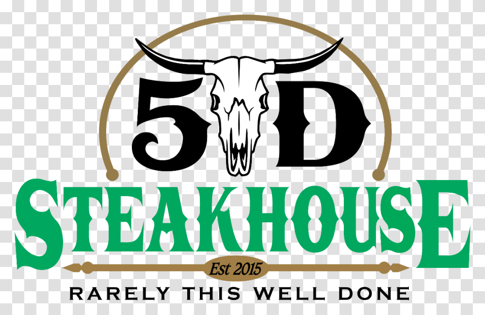 Rarely This Well Done 5d Steakhouse Logo, Trademark, Bull Transparent Png