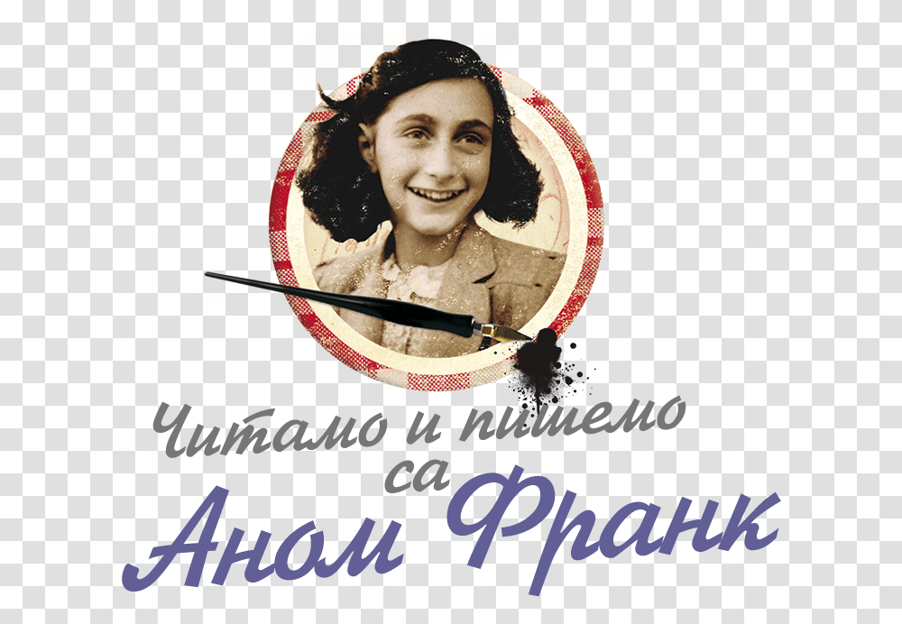 Reading And Writing With Anne Frank In Serbia Anne Frank, Advertisement, Poster, Person, Flyer Transparent Png