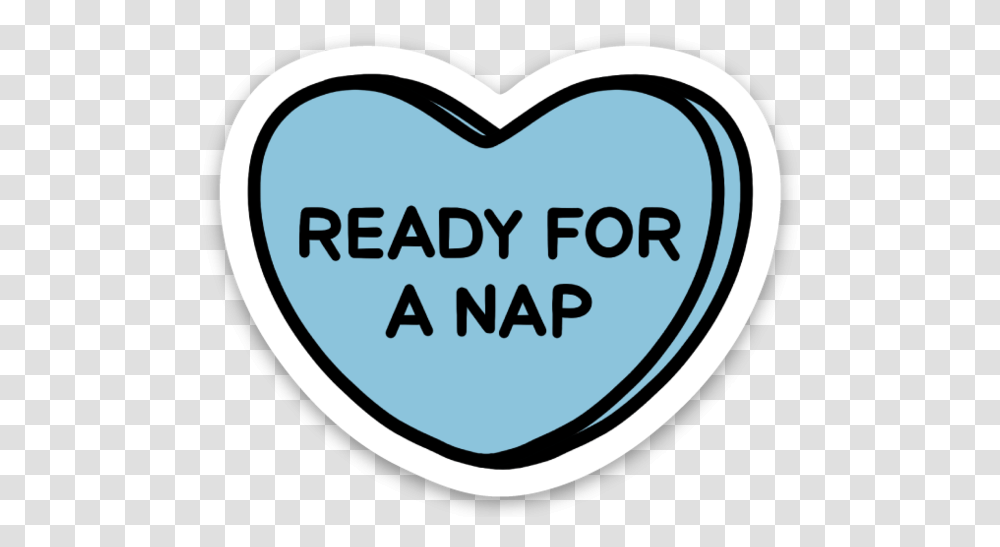 Ready For A Nap Sweetheart Style Sticker Heart, Label Transparent Png