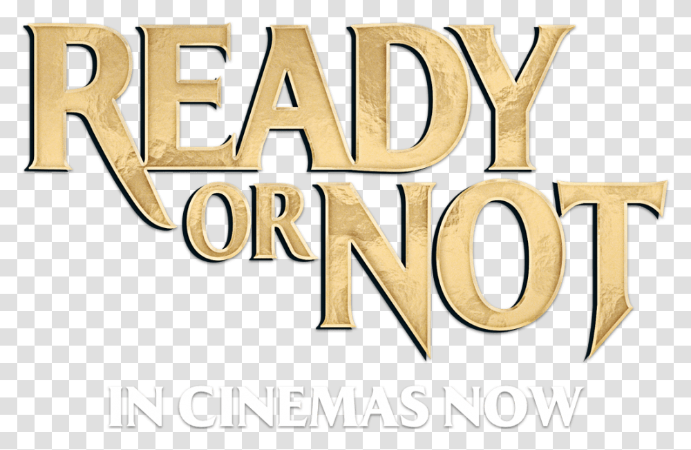 Ready Or Not Beige, Word, Alphabet, Poster Transparent Png