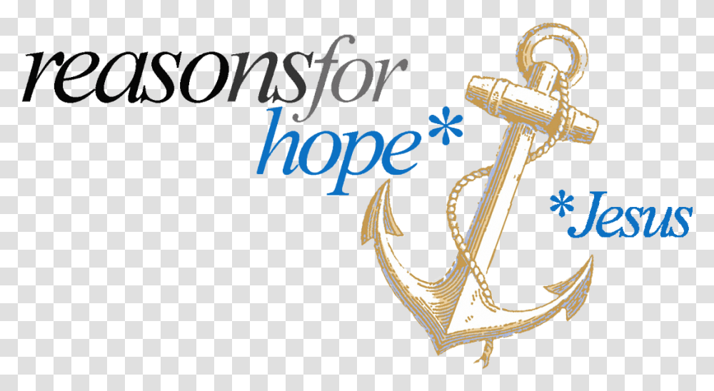 Reasons For Hope, Anchor, Hook, Cross Transparent Png