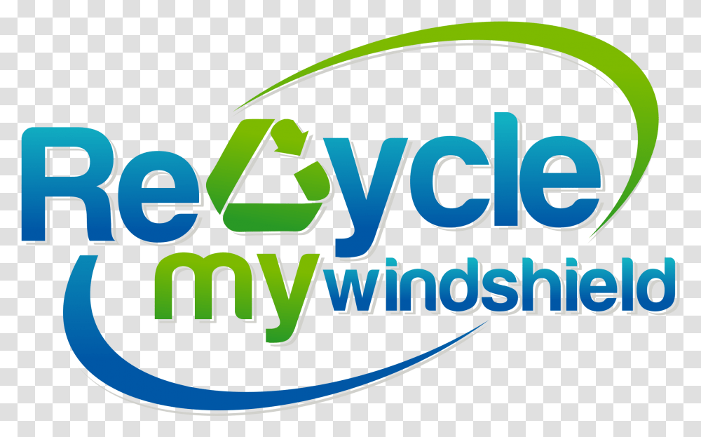 Recycle My Windshield Graphic Design, Word, Logo, Symbol, Trademark Transparent Png