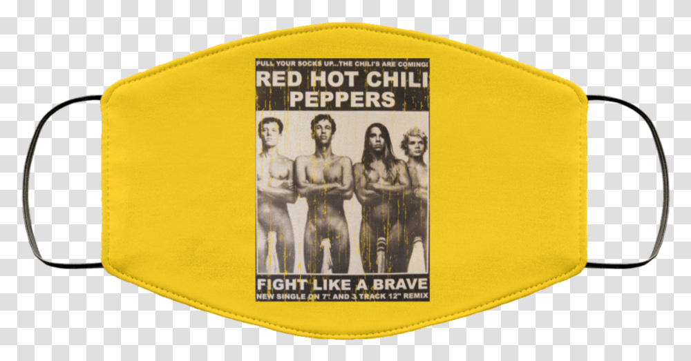 Red Hot Chili Peppers Fight Like A Brave Face Mask Mask, Label, Text, Sticker, Person Transparent Png