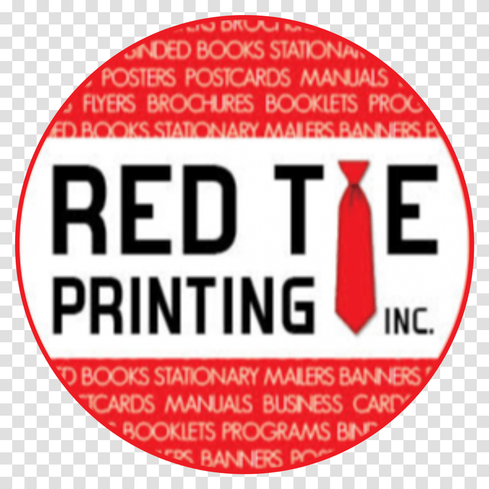 Red Tie Printing Alameda Ca, Text, Symbol, Word, Label Transparent Png