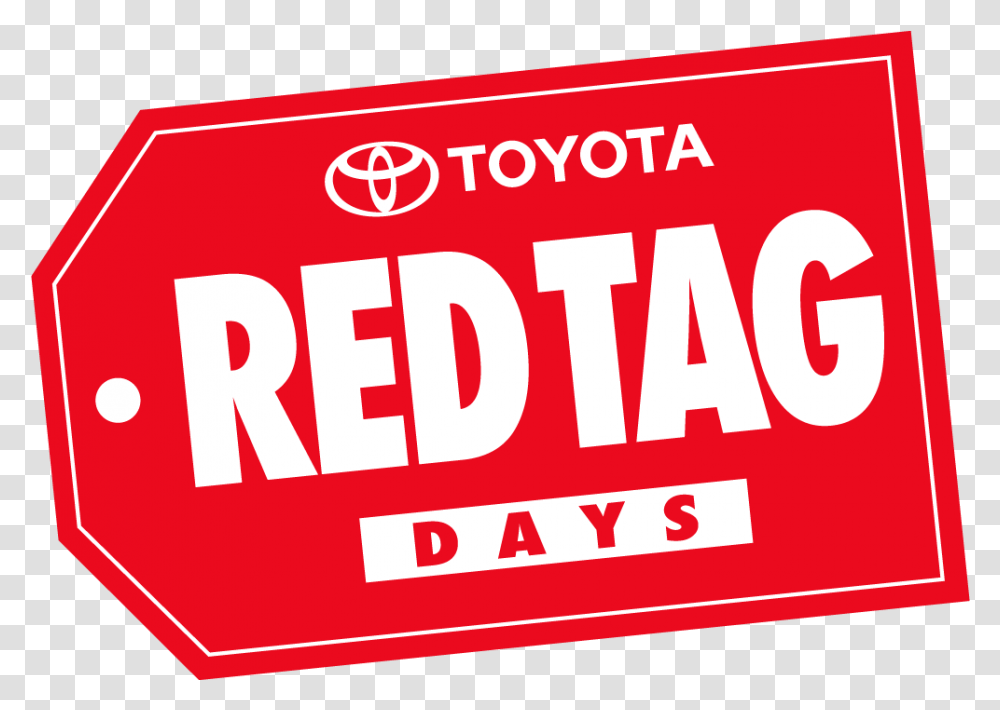 Redtag Toyota, Text, Symbol, Word, First Aid Transparent Png