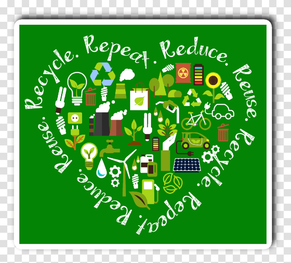 Reduce Reuse Recycle Repeat, Green Transparent Png
