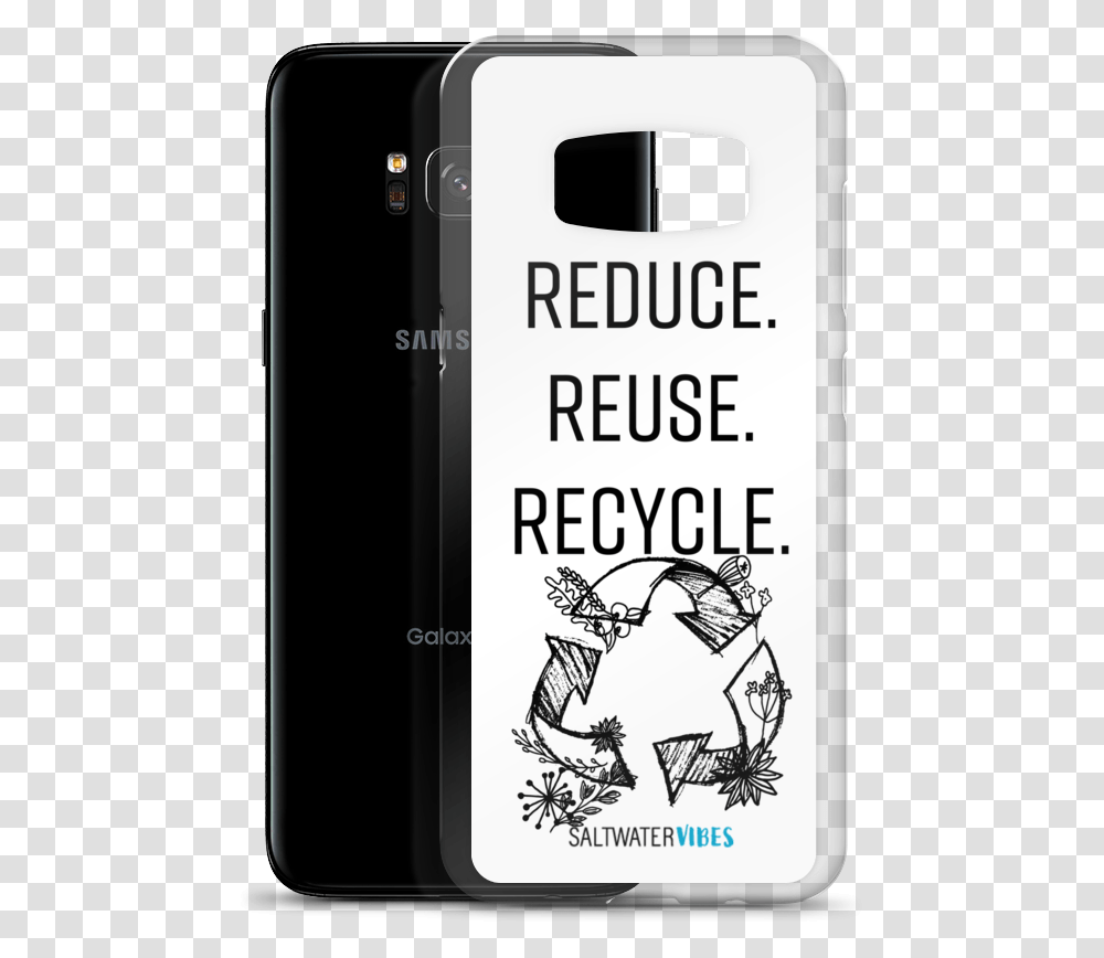 Reduce Reuse Recycle Samsung Phone Case Iphone, Mobile Phone, Electronics, Cell Phone Transparent Png