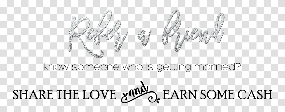 Refer A Friend Calligraphy, Handwriting, Alphabet, Word Transparent Png