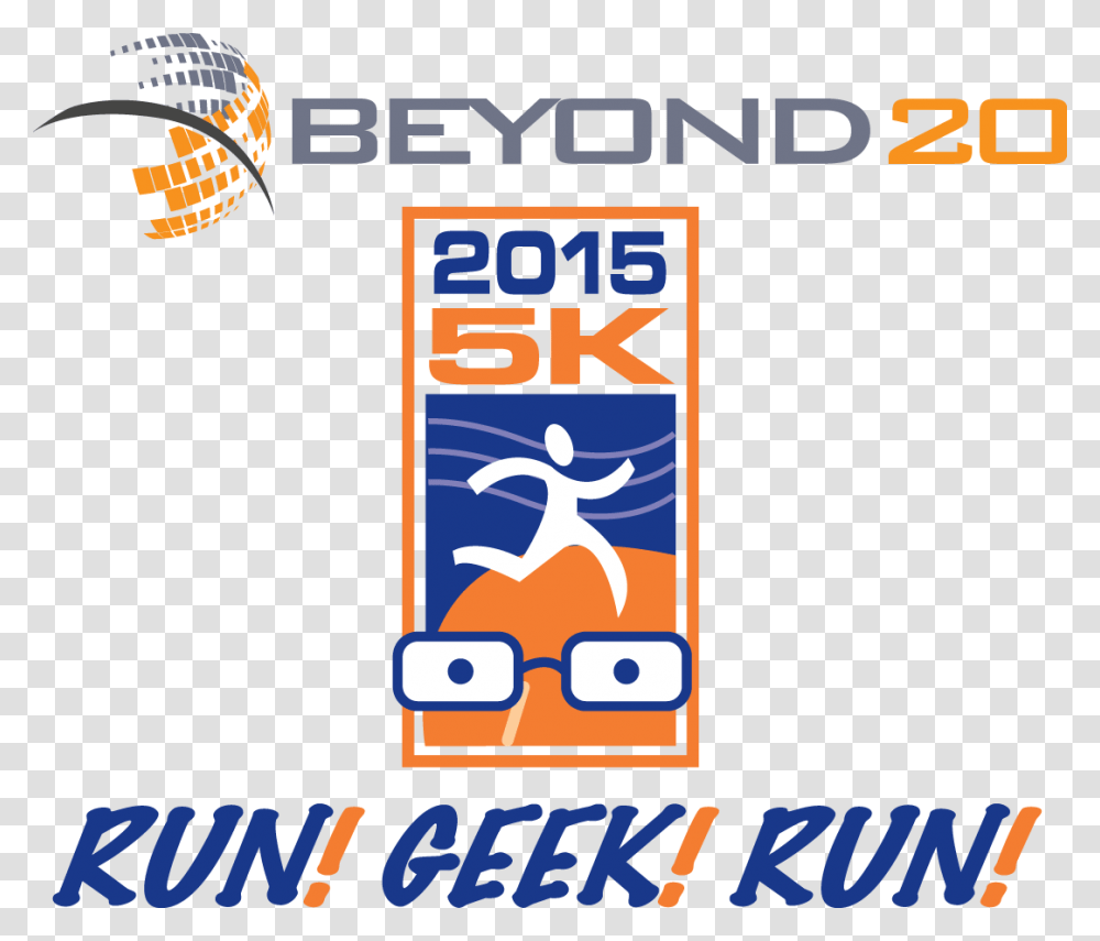 Register For The 2015 Beyond20 Run Geek Run 5k Poster, Advertisement, Paper, Flyer Transparent Png