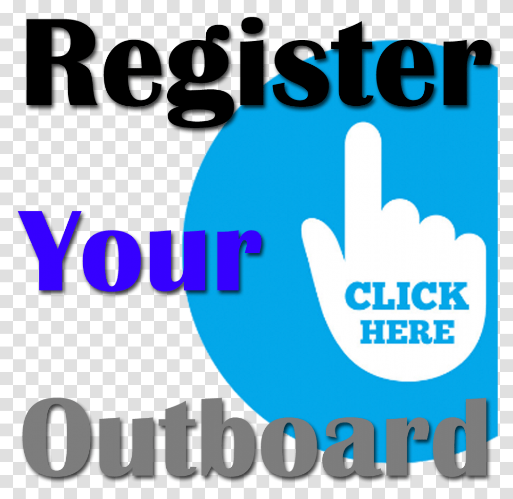 Register Your Outboard Here, Poster, Advertisement, Face Transparent Png