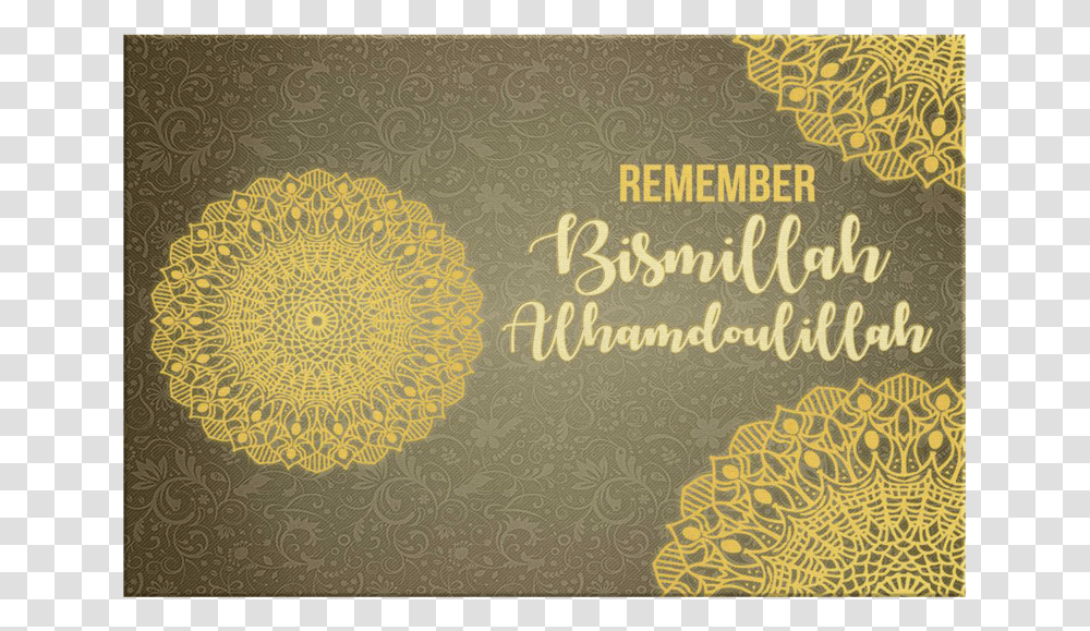 Remember Bismillah Amp AlhamdoulillahClass, Rug, Paper Transparent Png