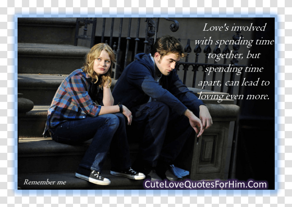 Remember Me Movie Love Quotes, Person, Footwear, Pants Transparent Png