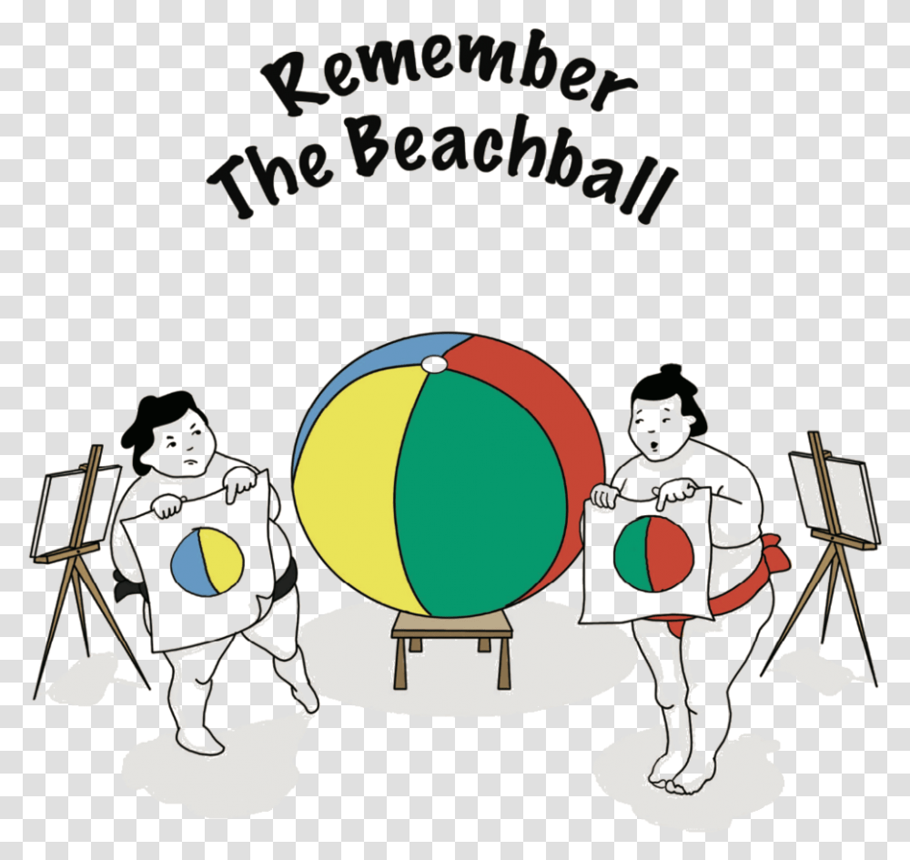 Remember The Beachball We Ll Be Back Soon, Person, Drawing Transparent Png