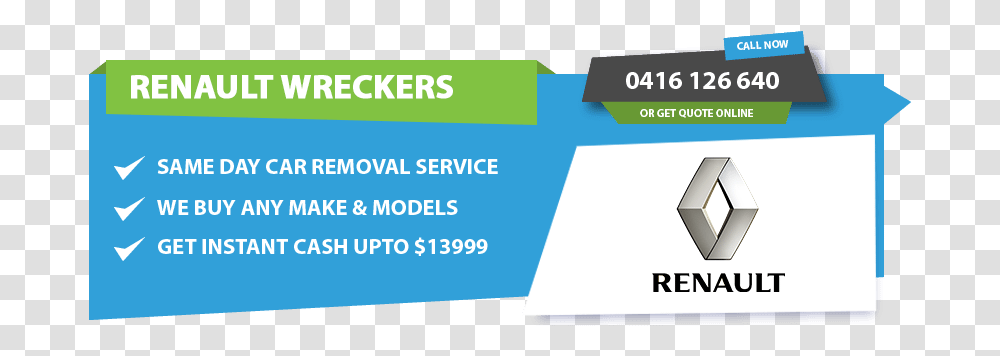 Renault Wreckers Melbourne Cash Upto 15999 Free Removal Graphic Design, Text, Business Card, Paper, Credit Card Transparent Png