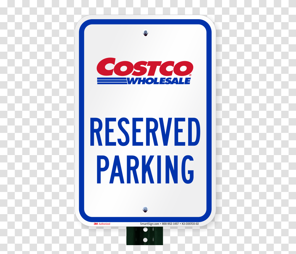 Reserved Parking Sign Costco Wholesale Sku Costco, Road Sign, Bus Stop Transparent Png
