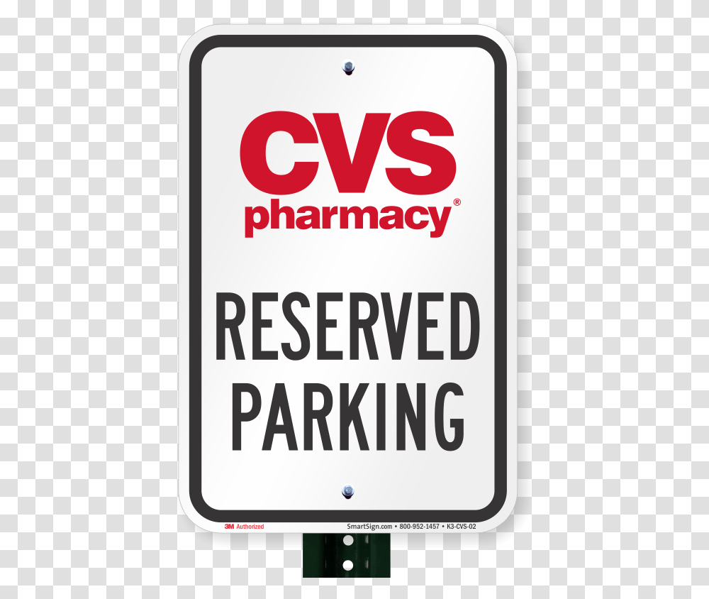 Reserved Parking Sign Cvs Pharmacy Sign, Phone, Electronics, Mobile Phone, Cell Phone Transparent Png