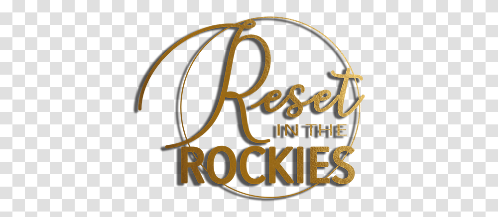 Reset In The Rockies Calligraphy, Text, Alphabet, Logo, Symbol Transparent Png