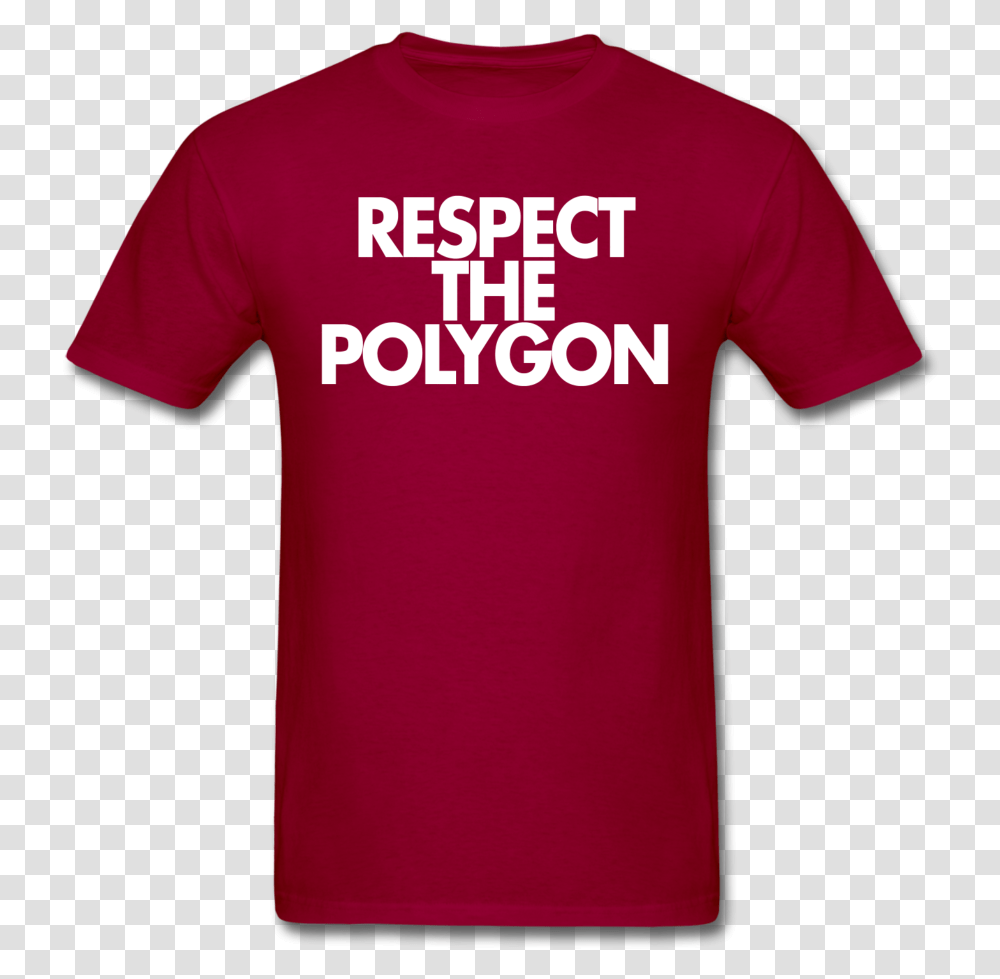 Respect The Polygon Unisex Tee T Shirt, Apparel, T-Shirt Transparent Png