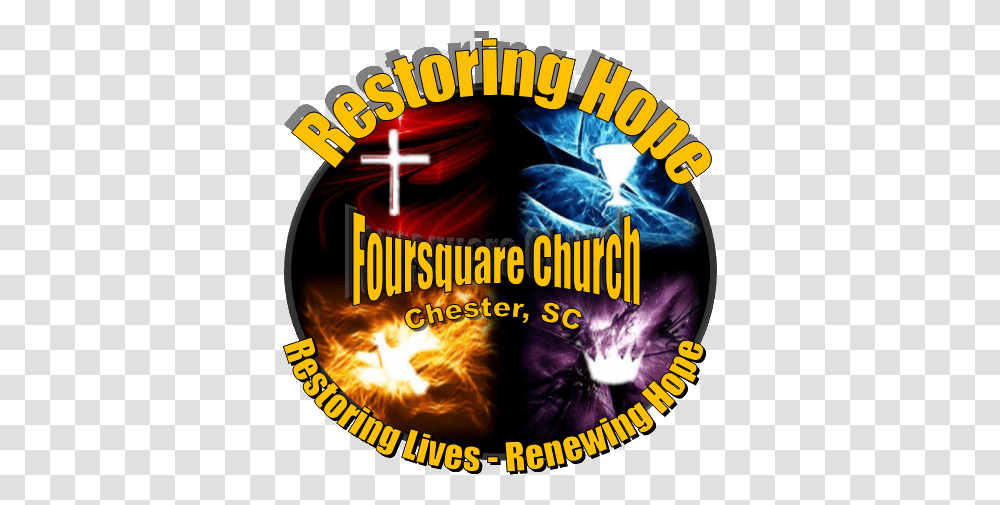 Restoring Hope Foursquare Church Chester Sc Event, Poster, Advertisement, Text, Paper Transparent Png