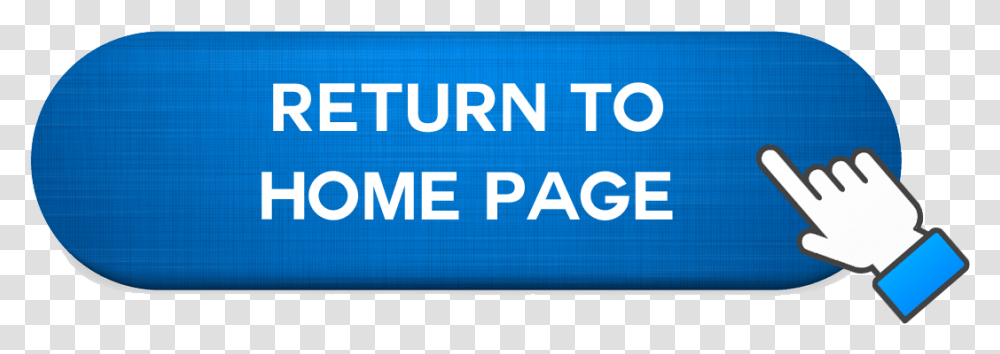 Return To Home Button, Word, Screen, Electronics Transparent Png