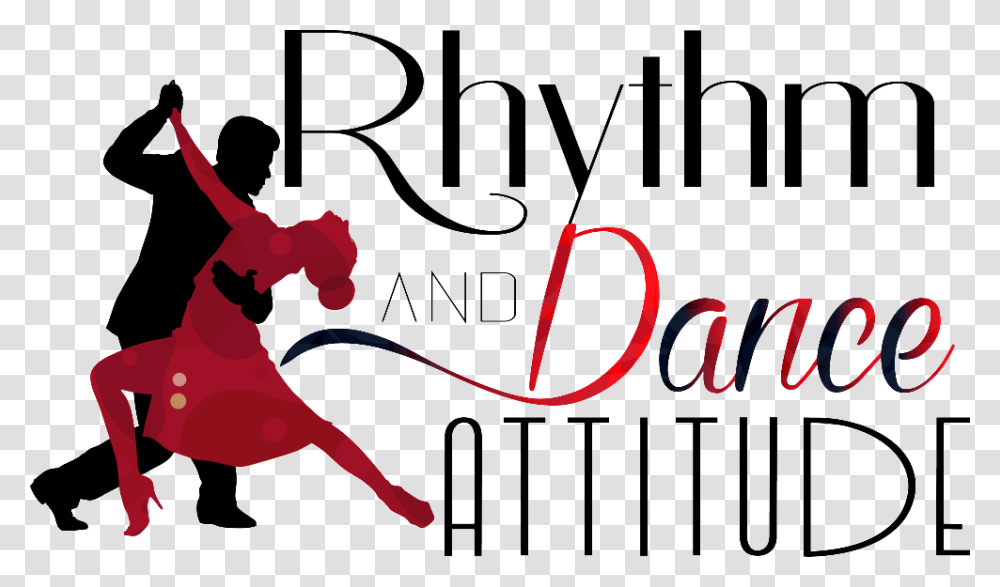 Rhythm Amp Dance Attitude Rhythm And Dance Attitude, Person, Alphabet, People Transparent Png