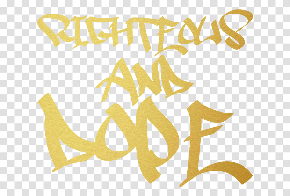 Righteous And Dope Calligraphy, Handwriting, Poster, Advertisement Transparent Png