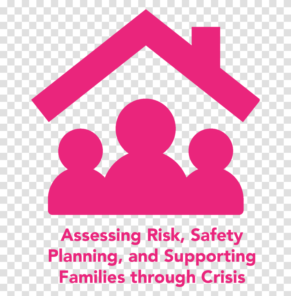 Risk Safety Planning Supporting Families Graphic Design, Poster, Advertisement, Crowd Transparent Png