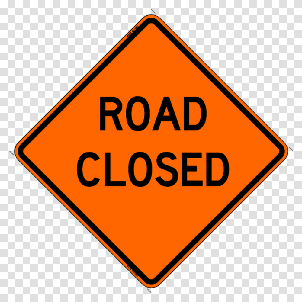 Road Closed Sign By Bone Safety Road Closed Sign, Road Sign, Stopsign Transparent Png