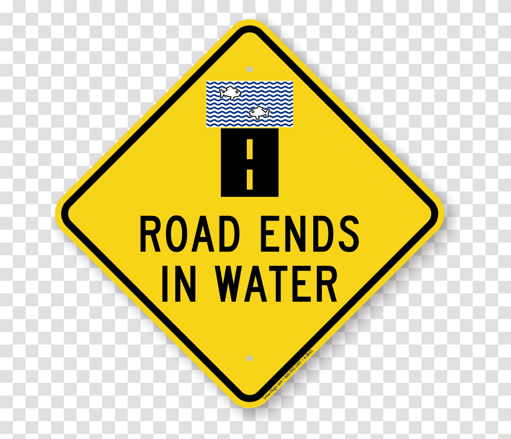 Road Ends In Water Diamond Shape Sign, Road Sign Transparent Png