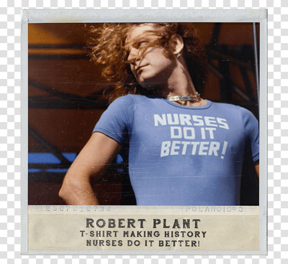 Robert Plant Nurses Do It Better, Person, Poster Transparent Png