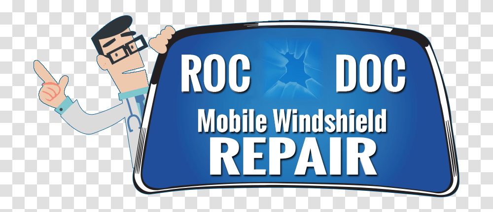 Roc Doc Mobile Windshield Repair Banner, Word, Screen, Electronics Transparent Png
