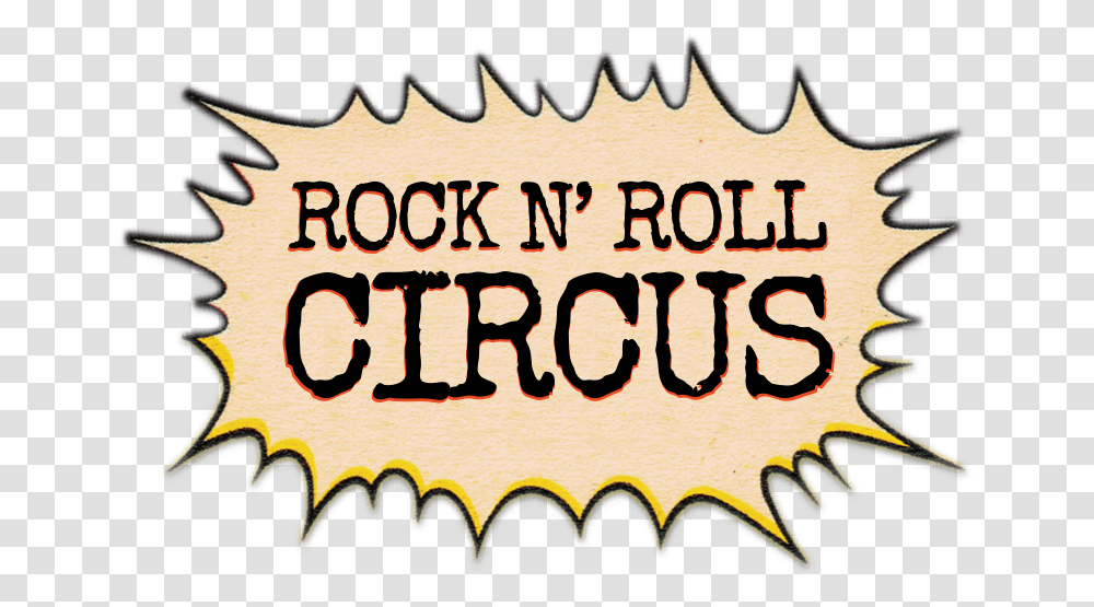Rock N Roll Circus, Label, Handwriting, Calligraphy Transparent Png