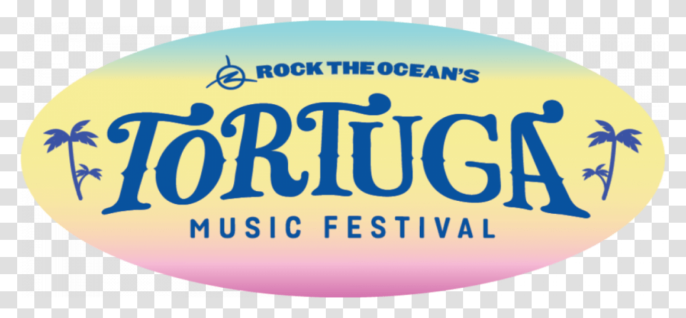 Rock The Oceans Tortuga Music Festival Graphics, Label, Word, Food Transparent Png