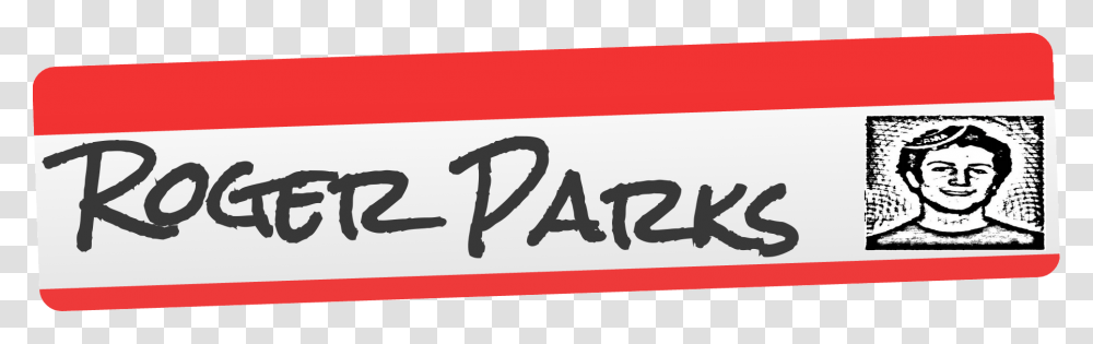 Roger Parks Calligraphy, Label, Word, Person Transparent Png