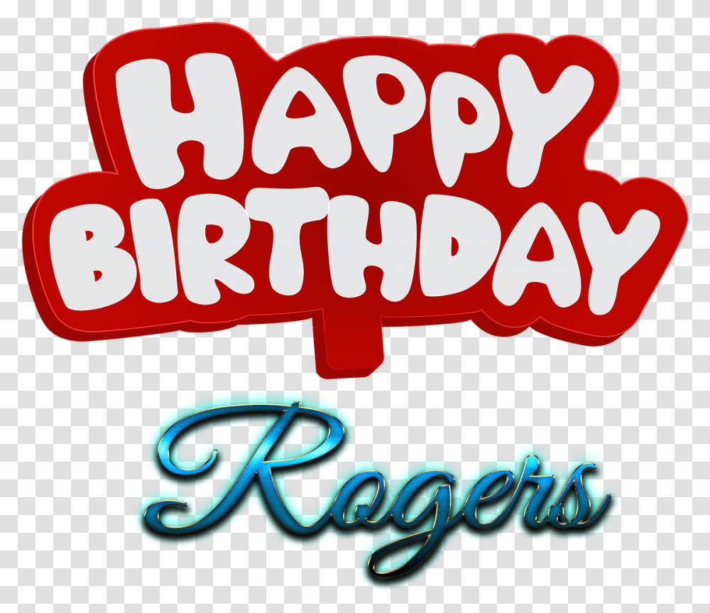 Rogers Happy Birthday Name Logo Happy Birthday Sagar, Label, Alphabet, Meal Transparent Png