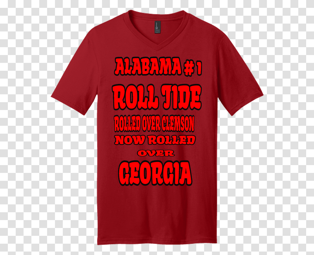 Roll Tide Rolled Over Clemson Now Rolled Ove Roll Tide, Apparel, T-Shirt Transparent Png