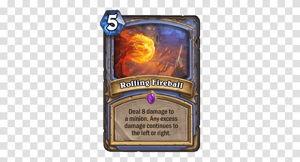 Rolling Fireball Cards Hearthstone Hs Rolling Fireball, Text, Plaque, Forge, Arcade Game Machine Transparent Png