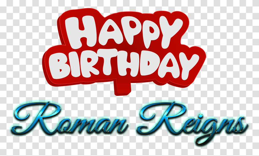 Roman Reigns Happy Birthday Name Logo Calligraphy, Label, Light, Alphabet Transparent Png
