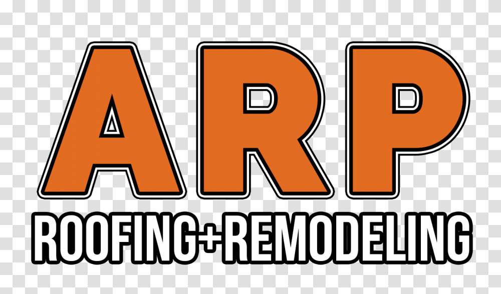 Roofing Contractor Victoria Tx Arp Roofing Remodeling, Word, Alphabet, Logo Transparent Png