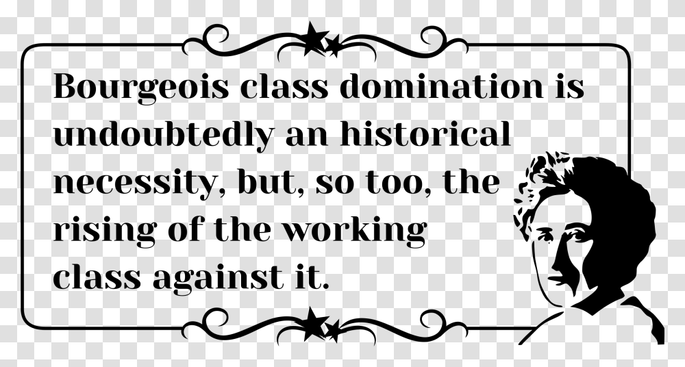 Rosa Luxemburg Quote Rising Of The Working Class Clip Rosa Luxemburg The State Quote, Gray, World Of Warcraft Transparent Png