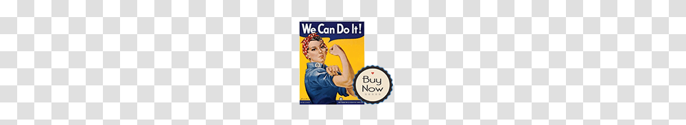Rosie The Riveter, Advertisement, Poster, Person, Flyer Transparent Png