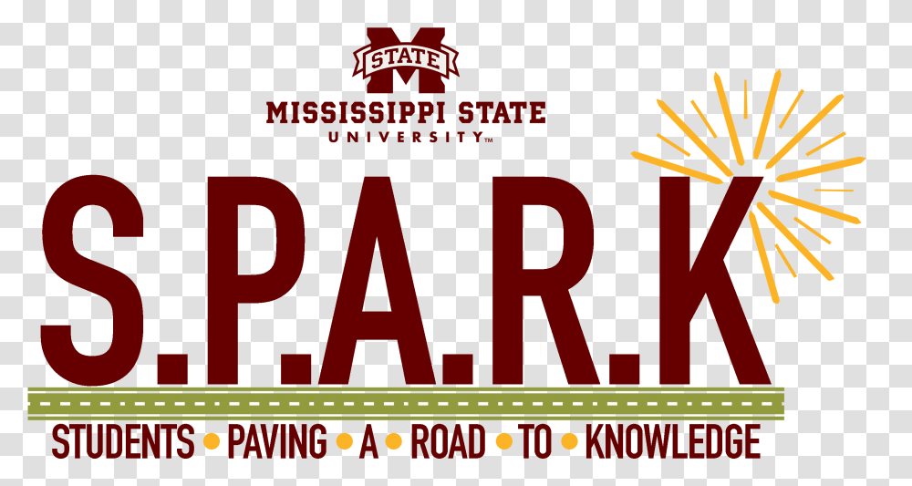 S P A R K Students Paving A Road To Knowledge Mississippi State University, Alphabet, Word Transparent Png