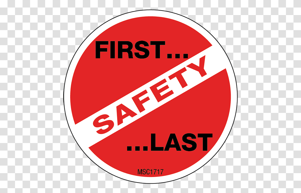 Safety First And Last Hard Hat Emblem Environment Health And Safety, Label, Logo Transparent Png