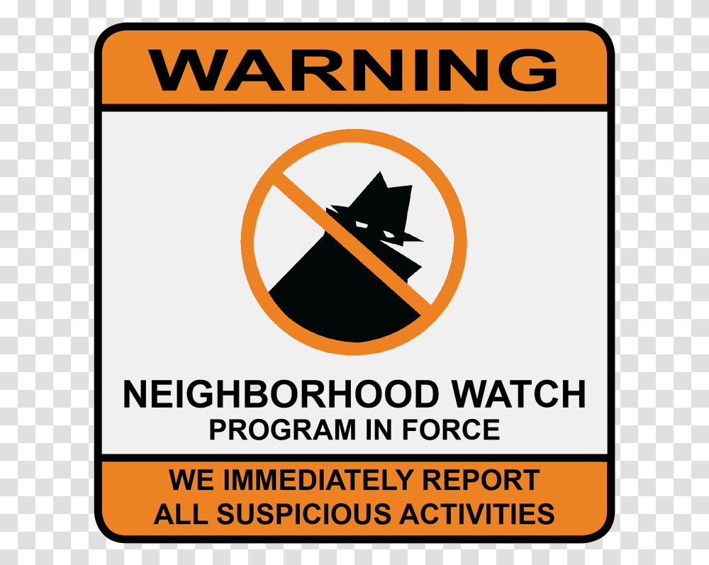 Safety In The Neighborhood, Sign, Road Sign Transparent Png