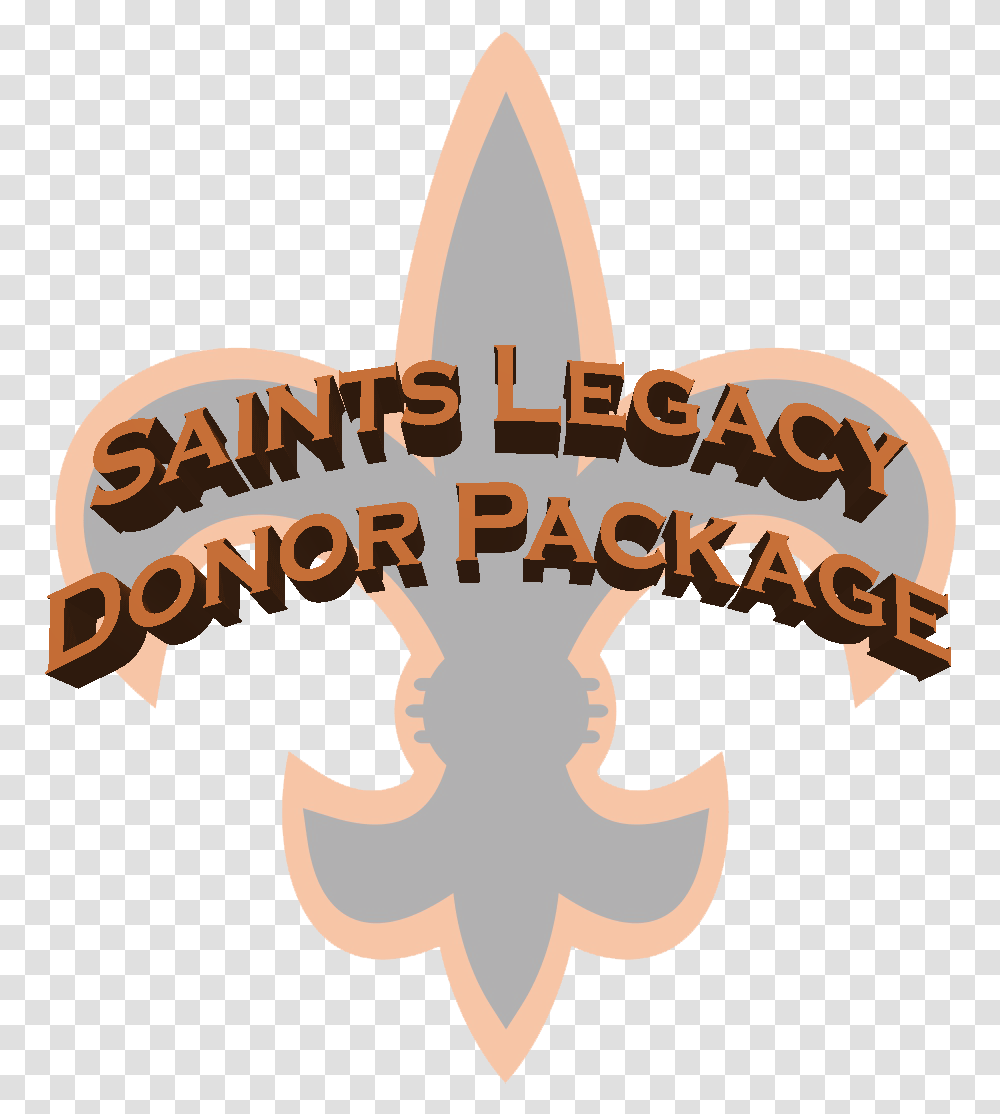 Saints Legacy Donor Package 75000 And Up Emblem, Symbol, Logo, Trademark, Weapon Transparent Png