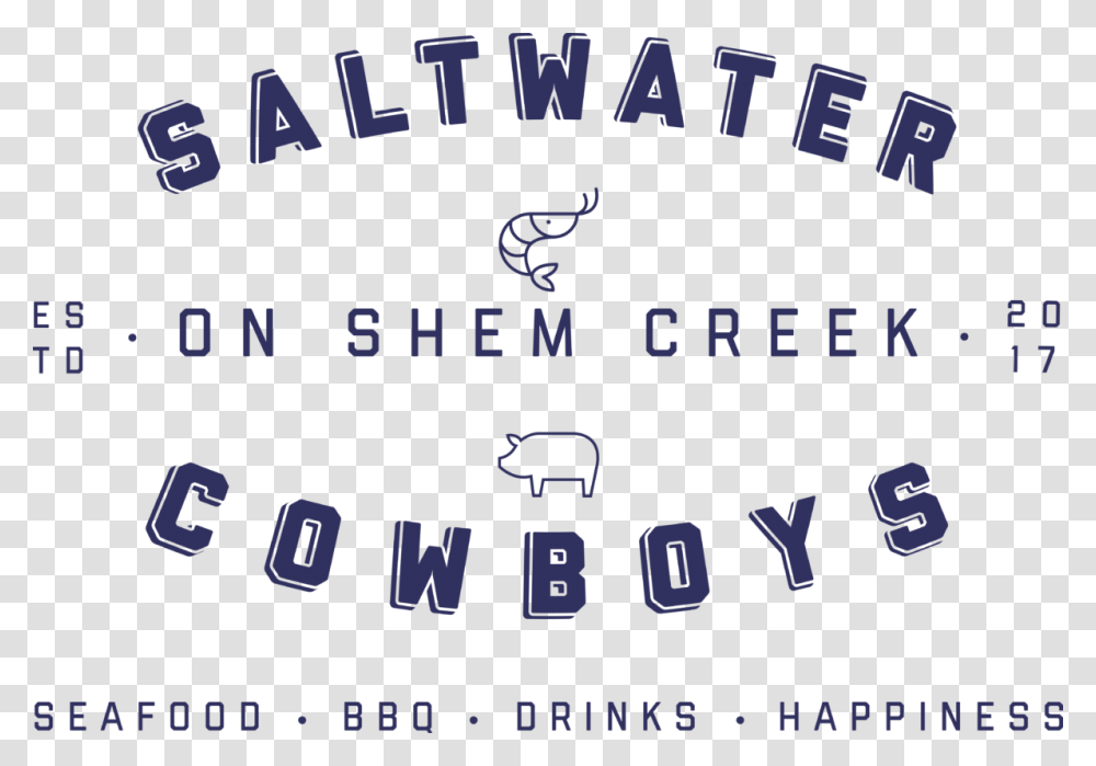 Saltwater Cowboys Shem Creek, Word, Alphabet, Number Transparent Png