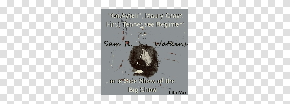 Sam Watkins Civil War, Person, Advertisement, Poster Transparent Png