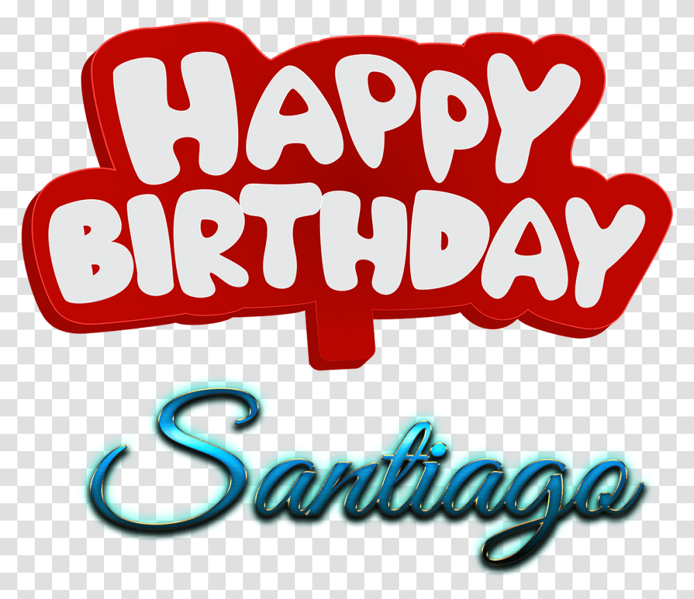 Santiago Happy Birthday Name Logo Happy Birthday To You Mushtaq, Label, Word, Alphabet Transparent Png
