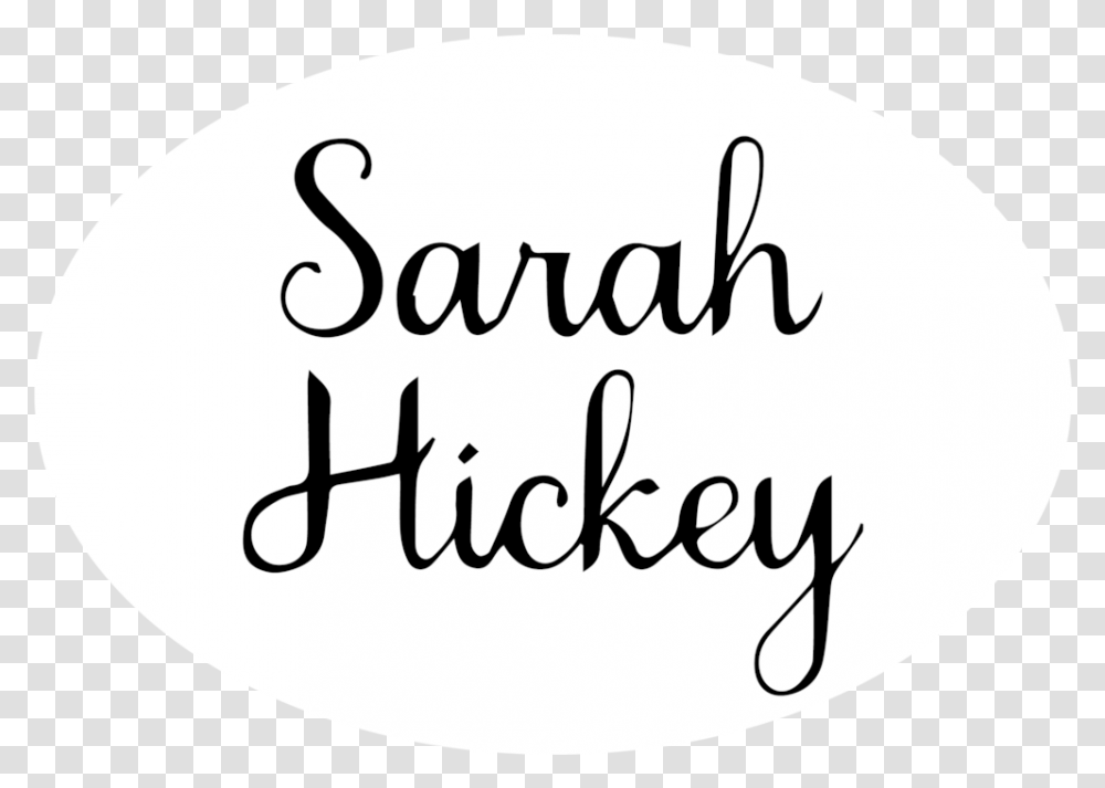 Sarah Hickey Apparel, Text, Label, Handwriting, Calligraphy Transparent Png